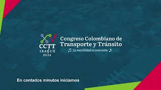 XV Congreso Colombiano de Transporte y Tránsito  Día Uno Sesión de la Mañana [upl. by Jews]