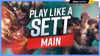 How to Play Like a SETT MAIN  ULTIMATE SETT GUIDE for SEASON 13 [upl. by Airuam]