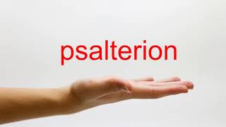 How to Pronounce psalterion  American English [upl. by Netnerb]