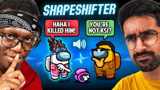 SIDEMEN AMONG US PROXIMITY CHAT SHAPESHIFTER SPECIAL [upl. by Sidnac]