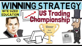 The Best Trading Strategy that won the US Championship Mark Minervini [upl. by Azerila]