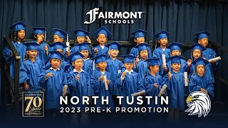 Fairmont North Tustin 2023 PreK Promotion [upl. by Auliffe]