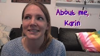 About Me Karin [upl. by Gaile]