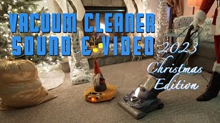 Vacuum Cleaner Sound and Video 2023 Christmas Special  3 Hours Relaxing Holiday Vacuuming [upl. by Akiram835]