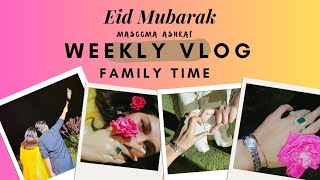 Eid Mubarak  Weekly Vlog 🌸 MasoomaAshraf [upl. by Ahsinad696]