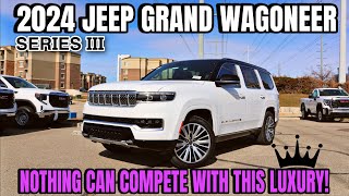 2024 Jeep Grand Wagoneer Series 3 Make No Mistakes This Is The Best Luxury SUV On The Market [upl. by Mcgrath]