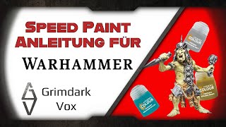 Speed Paint für Anfänger  Battle Ready dank Contrast Paints [upl. by Rusell]