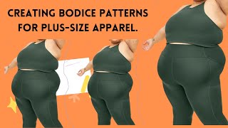 Creating Bodice Patterns for PlusSize Apparel [upl. by Hulda583]