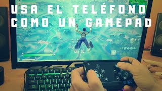 Usa tu Teléfono como un GAMEPAD para Juegos en un PC Windows [upl. by Adnalue]