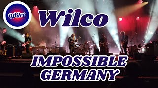 WILCO  quotIMPOSSIBLE GERMANYquot LIVE AT SCOTTSDALE CIVIC CENTER [upl. by Inihor]