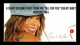 Janet Jackson  The All For You ERA Documentary [upl. by Nabe]