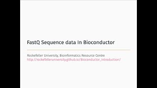 FastQ Sequence Data In Bioconductor [upl. by Damalus]