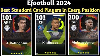 Best Standard Card in Every Position in Efootball 2024  After update V351 Efootball 2024 [upl. by Heman]