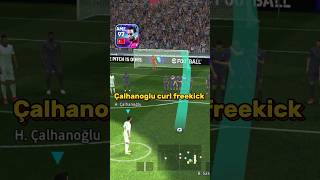 Calhanoglu curl freekick🔥 efootball2024 efootballmobile efootball [upl. by Hussar602]