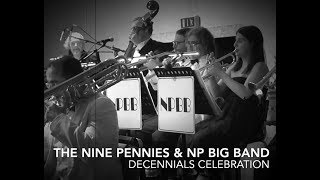 The Nine Pennies and NP Big Band  swing night [upl. by Taran]