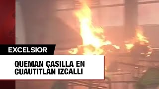 Queman casilla en Cuautitlán Izcalli Edomex hay un detenido [upl. by Evander484]