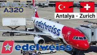 Trip Report  Edelweiss Air Airbus A320  Antalya  Zurich [upl. by Eyaf]