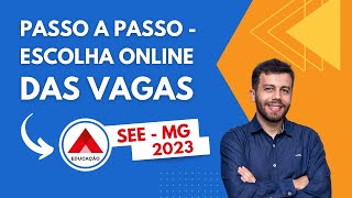 Como fazer a ESCOLHA DE VAGAS ONLINE  Convocação Temporária SEEMG 2023 [upl. by Araccat]