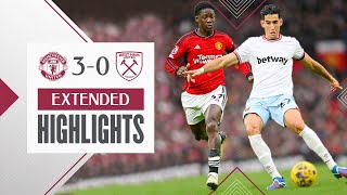 Extended Highlights  Manchester United 30 West Ham  Premier League [upl. by Newo]