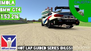 iRacing Hot Lap Guided Series  BMW GT4 at Imola  Rpy File  Track Guide  IHLGS [upl. by Phaedra]