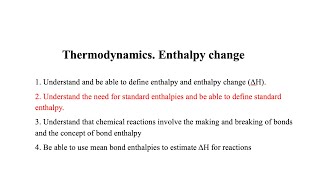 Thermodynamics Enthalpy change VIDEO 2 [upl. by Trawets]