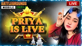 PRIYA PLAYS is Live BGMI 33 UPDATE BOOM BAAM GAMEPLAY [upl. by Anair735]