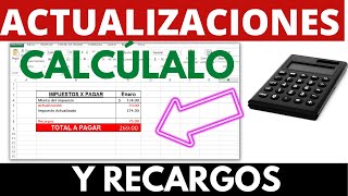 🔥💪Como Calcular actualizaciones y recargos de IMPUESTOS en Excel 2024 SAT [upl. by Yeknarf]