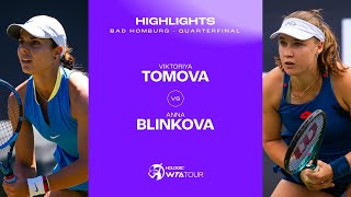 Viktoriya Tomova vs Anna Blinkova  2024 Bad Homburg Quarterfinal  WTA Match Highlights [upl. by Adore]