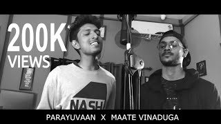 Parayuvaan  Maate Vinaduga Mashup Cover  Arun Pradeep Baba amp Christy George Mathews [upl. by Aihsat]