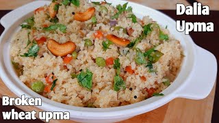 Dalia Upma Recipe  Dalia Breakfast Recipe Broken wheat Upma Recipe  Flavours Touch [upl. by Dace]