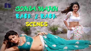 Sonia Mann Back To Back Best Scenes  Latest Telugu Movie Scenes  Niharika Movies [upl. by Oalsinatse]