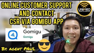 HOW TO CREATE TICKET TO UNIFIED ONLINE CUSTOMER SUPPORT AND CONTACT OUR CSR VIA GOMIGU APP [upl. by Cornew]