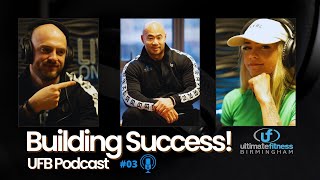 Building a successful gym business  Tips amp Insights from a gym owner  UFB Podcast Ep3 [upl. by Enelehs]