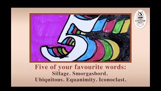 5 of your favourite words Sillage Smorgasbord Ubiquitous Equanimity Iconoclast [upl. by Virnelli]