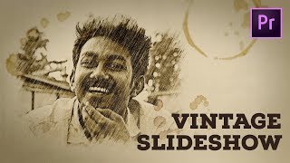 Drawing Vintage Slideshow  Premiere Pro Tutorial [upl. by Reese]