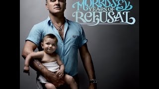 Morrissey  Years of Refusal Full Album [upl. by Ellehsat]