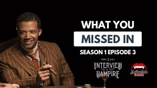 Interview with the Vampire Season 1 Episode 3  5 Things You Probably Missed [upl. by Guzel]