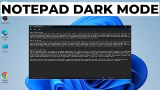 How to Enable Dark Mode in Notepad Windows 11 [upl. by Farmelo417]