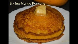 Eggless Pancake recipe with Mango  Summer special Mango Pancake  Madraasi [upl. by Vasta740]