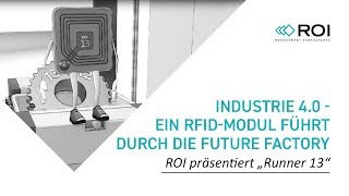 Industrie 40  Ein RFIDModul führt durch die Future Factory [upl. by Cardie]