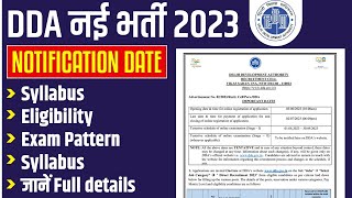 DDA New Vacancy 2023 Out  DDA Syllabus Eligibility DDA Exam Pattern  DDA Recruitment 2023 [upl. by Coulter]