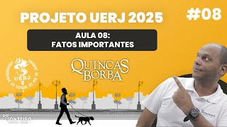 Quincas Borba  Fatos Importantes 08  Projeto UERJ 2025 [upl. by Ateuqahs]