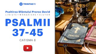 Psalmii lui David  Catisma 6 [upl. by Conan]