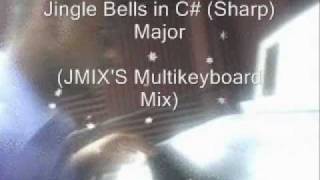 Jingle Bells Christmas Song in C Sharp Major JMIXS Multikeyboard Mix [upl. by Sikata743]