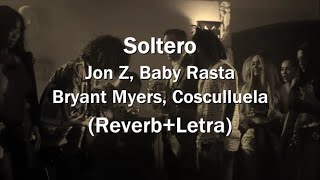 FLP Soltero  Jon Z Ft Baby Rasta Bryant Myers Y Cosculluela Remake JaimeBeatz [upl. by Nnylanna]