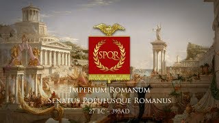 Roman EmpireImperium Romanum 27 BC – 395 AD Music and Fanfares [upl. by Cacilie]