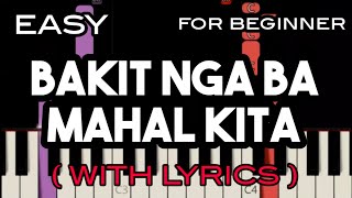 BAKIT NGA BA MAHAL KITA  LYRICS   ROSELLE NAVA  SLOW amp EASY PIANO [upl. by Farro385]