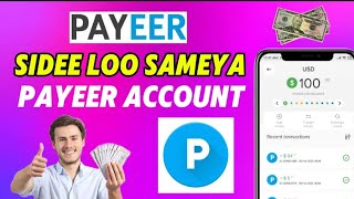 SIDEE LOO SAMEYAA PAYEER ACCOUNT 2024 [upl. by Roarke854]