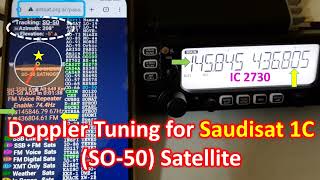 Doppler Tuning for Saudisat 1C SO50 Satellite [upl. by Aidil125]