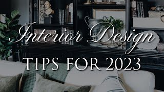 10 Impactful Ways to Update Your Home for 2023  Our Top Styling Tips [upl. by Canica97]